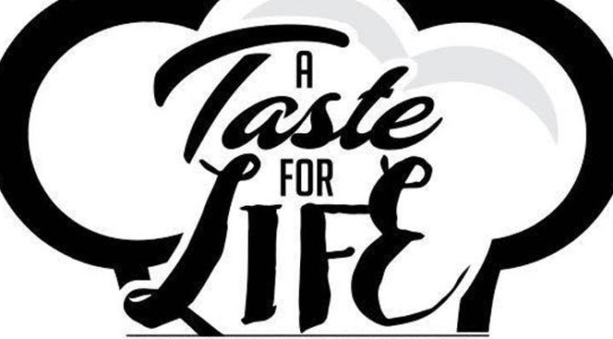 A Taste For Life