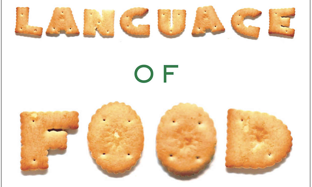 Dan Jurafsky’s 2014 book, The Language of Food: A Linguist Reads the Menu.